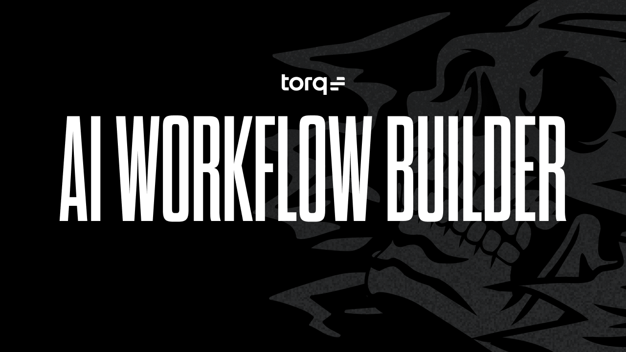 Learn more about Torq AI workflow builder.