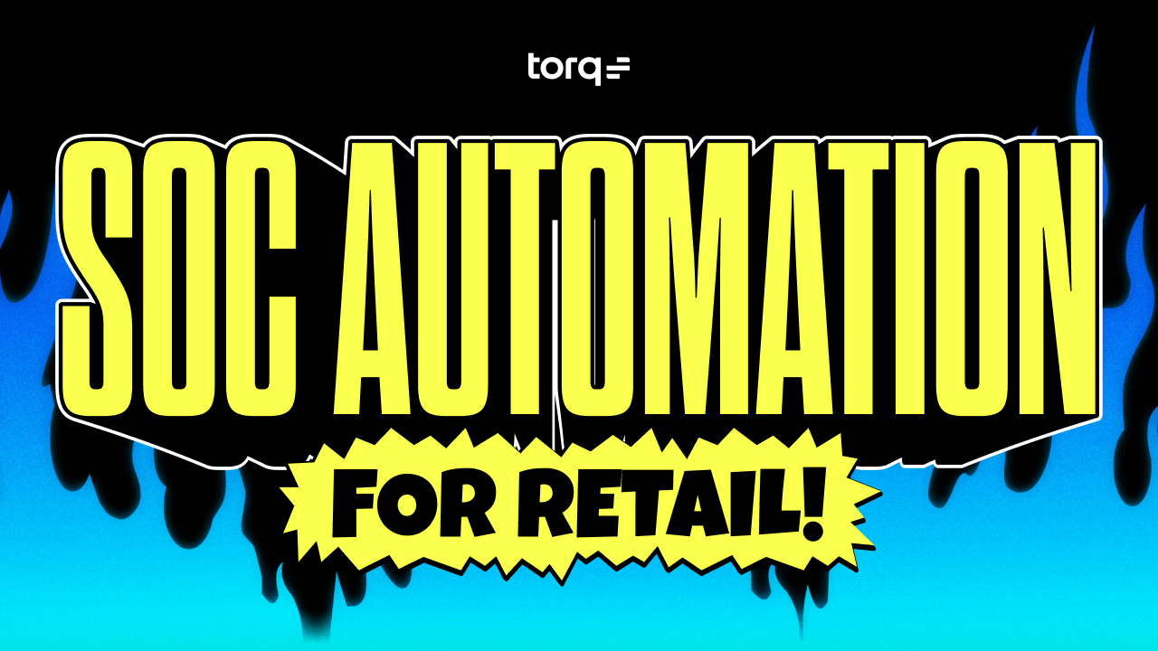 Learn how retail cybersecurity SOCs are using security Hyperautomation to streamline operations and defend against threats.