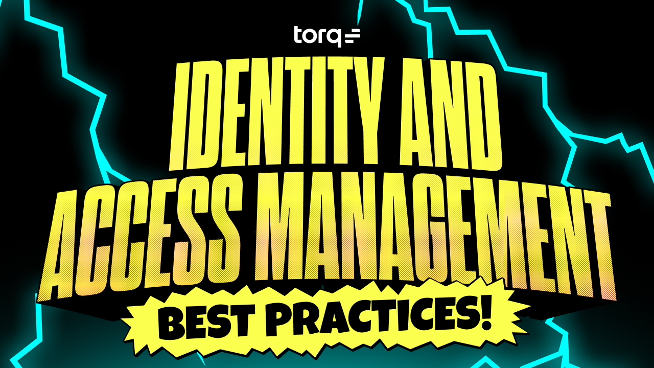 The IAM Maturity Model: Identity and Access Management Best Practices