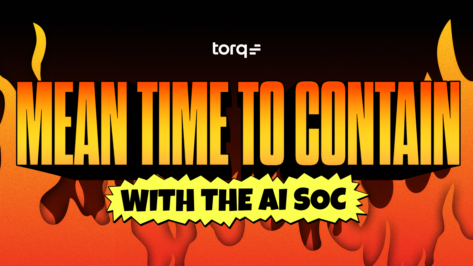How to Reduce Mean Time to Contain with the AI SOC