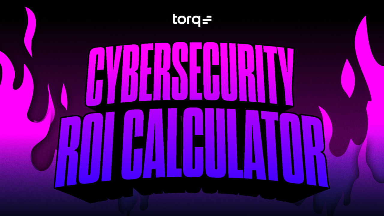 Cybersecurity ROI Calculator: How to Quantify the Business Value of Security Automation