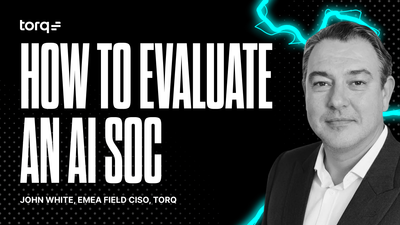 A CISO learning how to evaluate an AI SOC using a buyer's framework